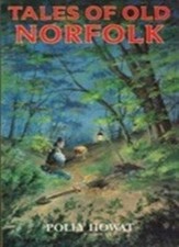 Tales of Old Norfolk-Polly Howat