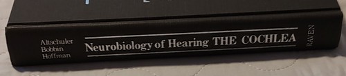Neurobiology of Hearing: The Cochlea Hoffman, Douglas W. & Richard A. Altschuler - Picture 6 of 9