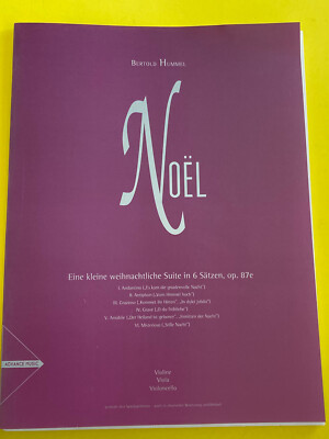 Noël, Eine weihnachtliche Suite, Bertold Hummel, for Violin, Viola and Cello