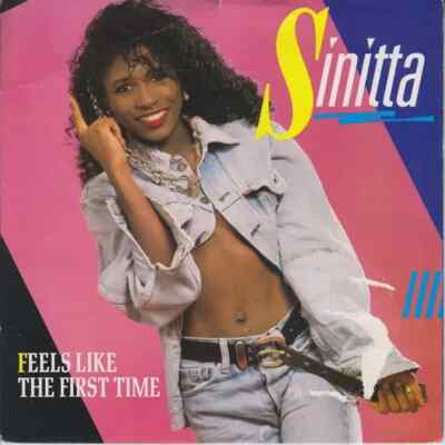 Sinitta Feels Like The First Time Vinyl Single 7inch NEAR MINT Fanfare