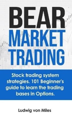 Ludwig Von Miles Bear market trading (Taschenbuch) (US IMPORT)