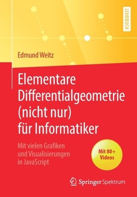 Weitz - Elementare Differentialgeometrie nicht nur fr Informatiker  - X555z