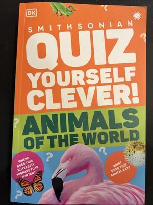Quiz Yourself Clever! Animals of the World by DK (2024, Trade Paperback)