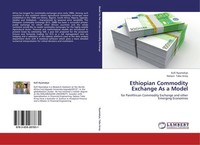 Ethiopian Commodity Exchange As A Model Kofi Nyamekye