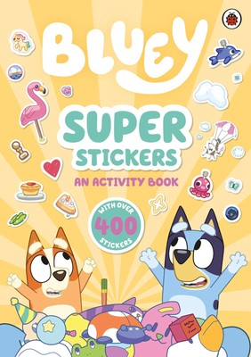  / Bluey: Super Stickers /  9780241605141
