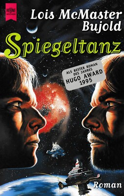 Lois McMaster Bujold: Spiegeltanz