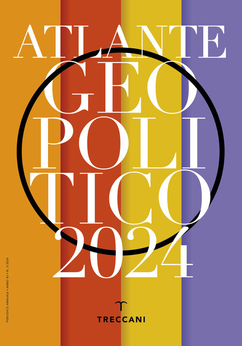 Treccani. Atlante geopolitico 2024 - 2024 - Treccani (Annuari)