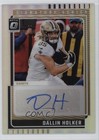 2025 Donruss Optic Dallin Holker Base (RAW)