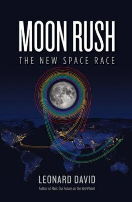 Moon Rush: The New Space Race by 