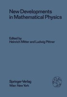 New Developments In Mathematical Physics H. Mitter