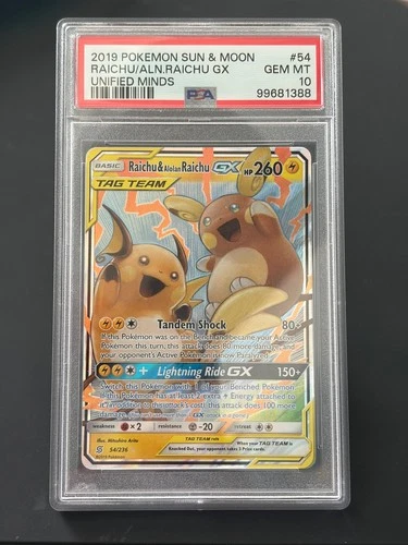 Pokémon Raichu & Alolan Raichu GX 54/236 Unified Minds Holo PSA 10 GEM MINT