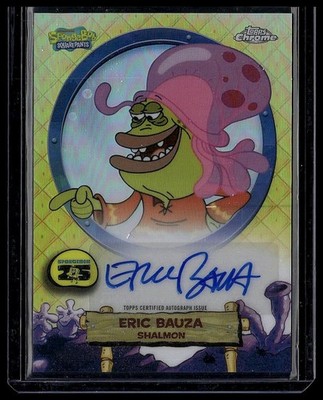 2025 Topps Chrome SpongeBob Eric Bauza Voice Of Shalmon Auto #SA-EB