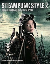 Steampunk Style - Vol. 2 by Laboratory New 9781783294961 Fast Free Shipping..