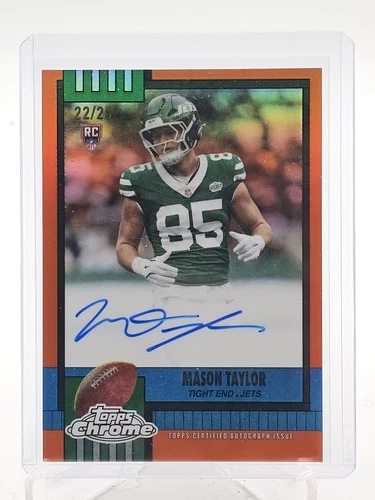 2025 Topps Chrome Mason Taylor Orange Refractor (RAW)