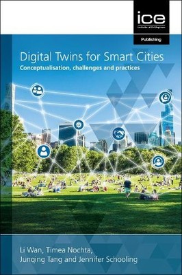 Li Wan Timea Nochta Junqing Tang Jennifer Sc Digital Twins for Smart (Hardback)