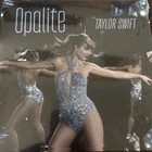 Taylor Swift - OPALITE 7" Limited Edition Blue Vinyl Sealed - Ships Asap!