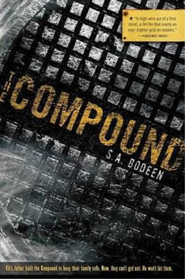 The Compound, S.A. Bodeen, Used; Very Good Book