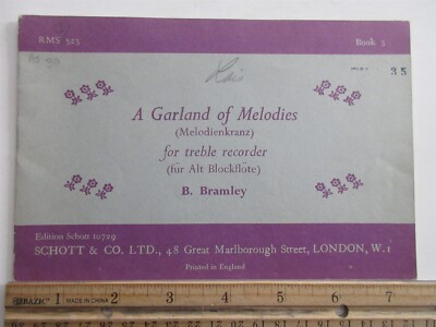 A Garland of Melodies for treble recorders book 3 by B Bramley 1961