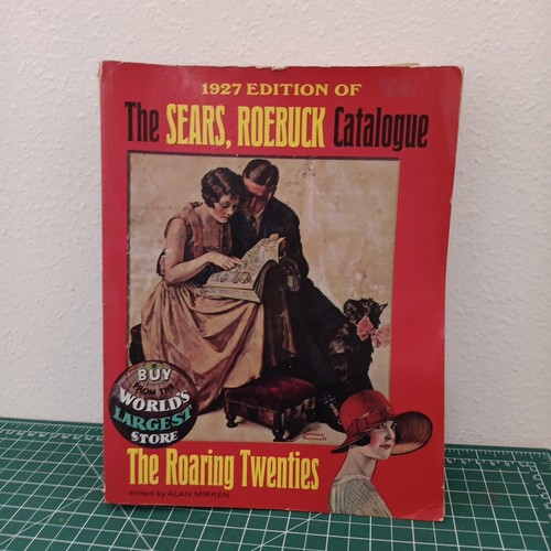 1927 Edition of The Sears Roebuck Catalogue The Roaring Twenties 1970