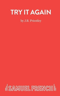 Try It Again | J B Priestley | Taschenbuch | Kartoniert / Broschiert | Englisch