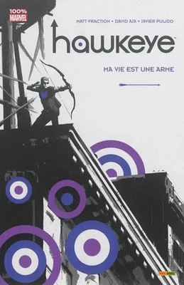 HAWKEYE T01: Ma vie est une arme, FRACTION-M+AJA-D