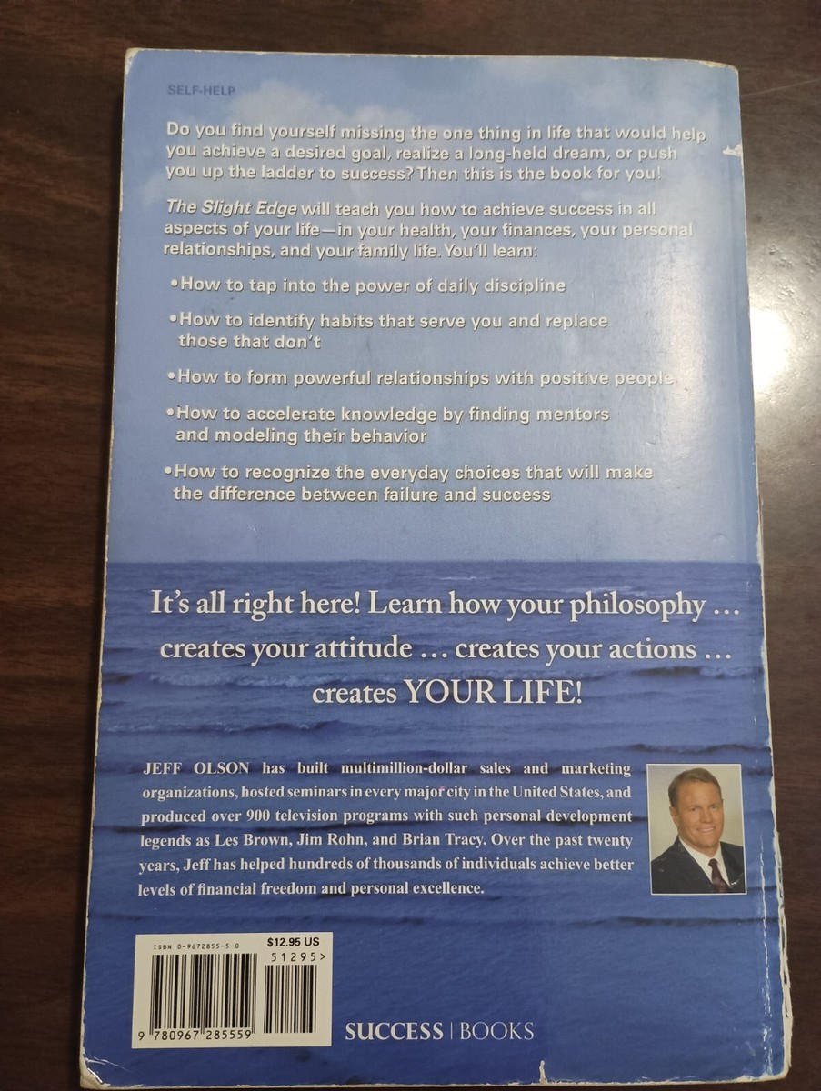 The Slight Edge: Secret to a Successful Life - Jeff Olson - well