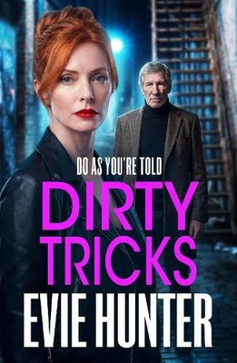 Evie Hunter Dirty Tricks (Taschenbuch) Frenchurch Falls