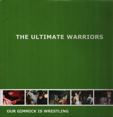 LP The Ultimate Warriors Our Gimmick Is Wrestling YELLOW, INSERT NEAR MINT