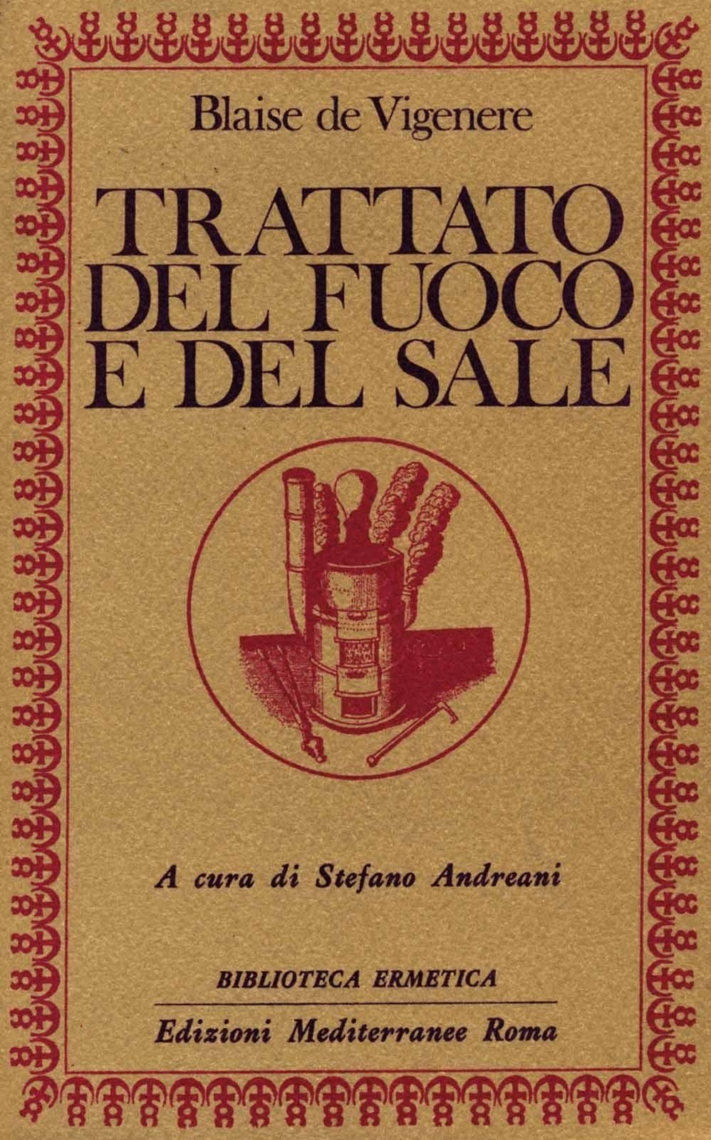 Libri Vigenère Blaise de - Trattato Del Fuoco E Del Sale