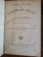 Histoire Populaire de la Guerre de 1870 - 71 par Lt Colonel Rousset 2 Tomes