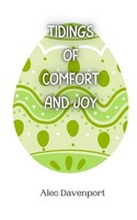 Alec Davenport | Tidings Of Comfort And Joy | Taschenbuch | Englisch (2024)