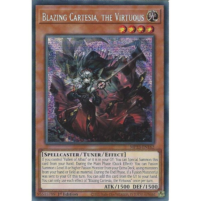 MP23-EN162 Blazing Cartesia, the Virtuous : Prismatic Secret Rare 1st Ed YuGiOh