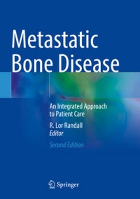 Metastatic Bone Disease R. Lor Randall