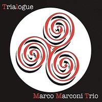 Marco Marconi Trio - Trialogue - Cd - G4Z
