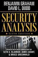 Security Analysis: Sixth Edition, Foreword by Warren Buffett (Security Analysis
