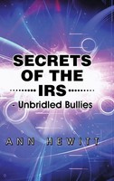 Ann Hewitt | Secrets Of The IRS | Buch | Englisch (2015) | -Unbridled Bullies