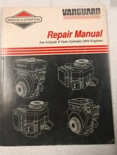 Briggs & Stratton 4-Cycle V-Twin Cylinder OHV Engines Repair Manual 1J-2587-X17