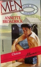 Choices Men Made in America - Mass Market Paperback - VERY GOOD