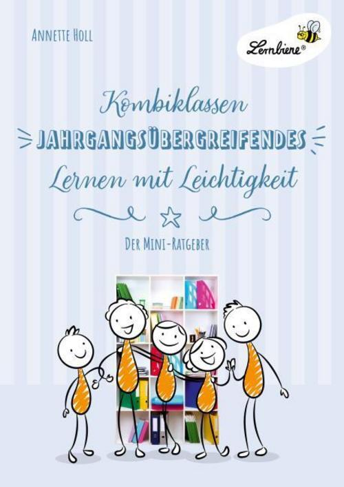 Kombiklassen. Jahrgangsübergreifendes Lernen Mit Leichtigkeit (pr)