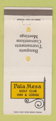 Matchbook Cover - Pala Mesa Golf Club Inn Fallbrook CA 30 Strike