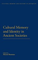 Matin Bommas | Cultural Memory And Identity In Ancient Societies | Buch (2011)