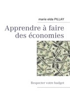 Marie Elda Pillay | Apprendre à Faire Des éConomies | Taschenbuch | FranzöSisch
