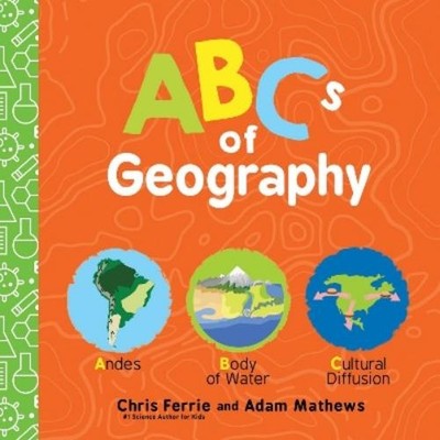 Chris Ferrie ABCs of Geography (Kartonbuch) Baby University