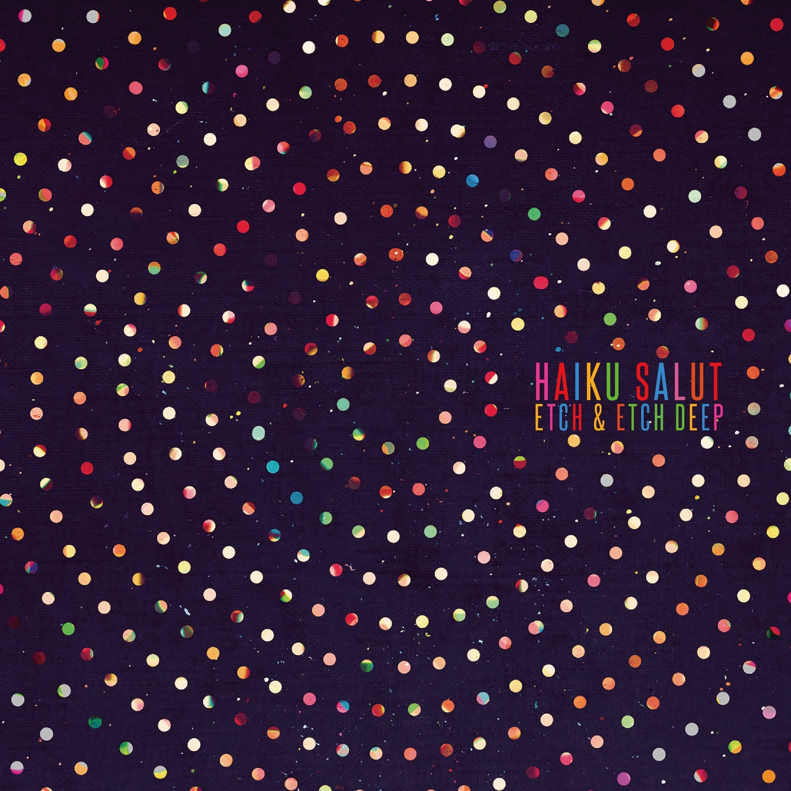 HAIKU SALUT Etch And Etch Deep (CD)