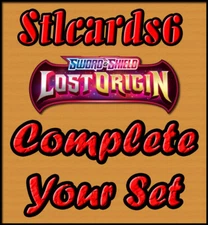 2022 Pokémon SWORD & SHIELD LOST ORIGIN Choose Your Card Complete Your Set!