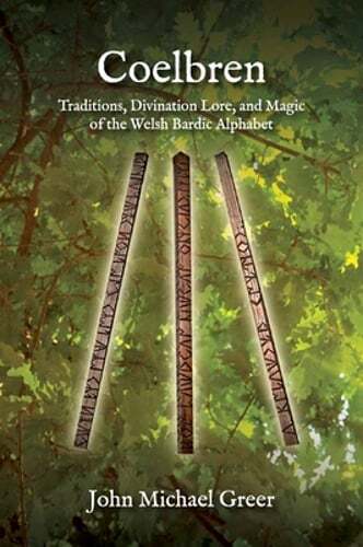Explore Coelbren: Welsh Bardic Alphabet Traditions, Divination, and Magic