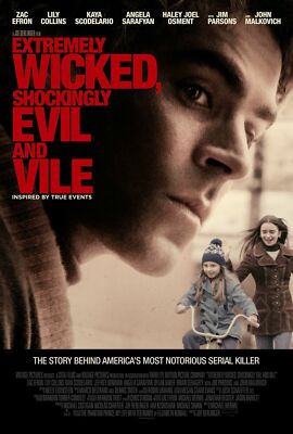 Extremely Wicked Shockingly Evil And Vile Movie Poster 18'' x 28'' ID-1-51