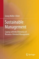 Sustainable Management Coping With The Dilemmas Of Resource-Oriented Management