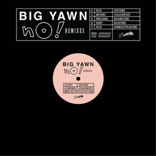 Big Yawn No! Remixes (Vinyl LP) 12" EP