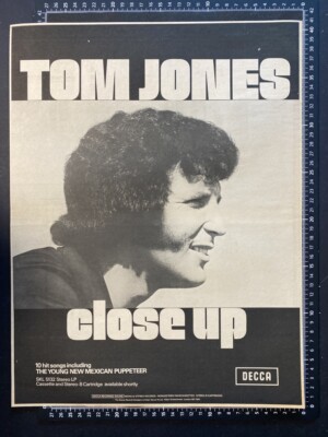 TOM JONES - CLOSE UP - 1972 VINTAGE POSTER SIZE ADVERT 